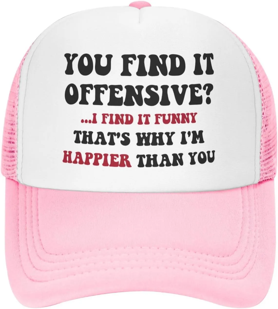 You Find It Offensive? I Find It Funny Trucker Hats for Women Pink Men Funny Slogan Pink Hats for Men